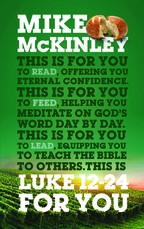 Luke 12-24 for You