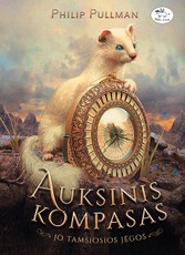 Auksinis kompasas. Jo tamsiosios jėgos (1)