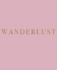 Wanderlust