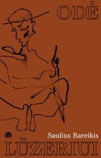ODĖ LŪZERIUI. Pasakojimai su autoriaus piešiniais