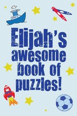 Elijah's Awesome Book Of Puzzles!