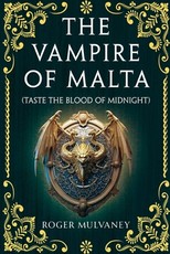 The Vampire of Malta (Taste the Blood of Midnight)