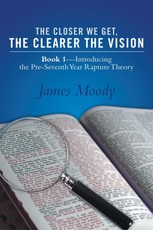 Moody, J: Closer We Get, the Clearer the Vision