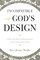 Incompatible with God's Design