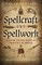 Pagan Portals - Spellcraft and Spellwork