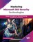 Mastering Microsoft 365 Security Technologies