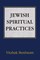 Jewish Spiritual Practices