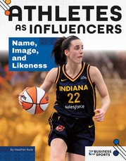 Athletes as Influencers: Name, Image, and Likeness