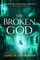 The Broken God