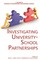 Investigating University-School Partnerships