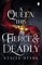 Stark, S: Queen This Fierce and Deadly