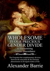 Wholesome Is Our Precious Gender Divide
