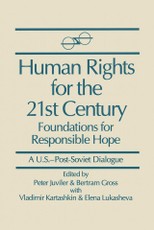 Human Rights for the 21st Century: Foundation for Responsible Hope