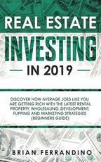 Real Estate Investing in 2019