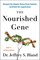 The Nourished Gene