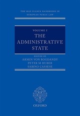 The Max Planck Handbooks in European Public Law Volume I: The Administrative State