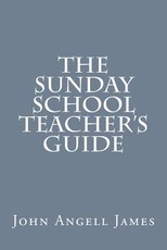 The Sunday School Teacher's Guide