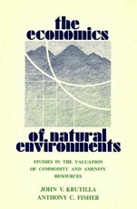 The Economics of Natural Environments