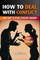 How to Deal with Conflict Book
