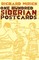 One Hundred Siberian Postcards