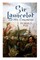 Sir Launcelot and His Companions