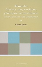 Plutarch's "maxime Cum Principibus Philosopho Esse Disserendum"