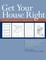 Get Your House Right