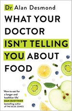 What Your Doctor Isn't Telling You About Food