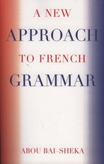 A New Approach to French Grammar