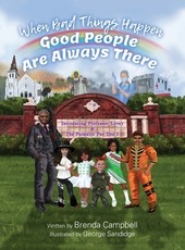 When Bad Things Happen - Good People Are Always There