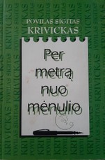 Per metrą nuo mėnulio