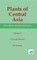Plants of Central Asia - Plant Collection from China and Mongolia, Vol. 2