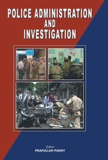 Police Administration And Investigation of Crime