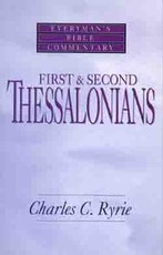First & Second Thessalonians- Everyman's Bible Commentary