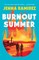 Burnout Summer
