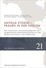 Untold Stories - Frauen in der Mission
