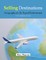 Selling Destinations