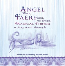 Angel Wings, Faery Dust and Other Magical Things