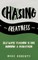 Chasing Greatness