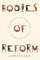 Bodies of Reform