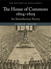 The House of Commons 1604-1629