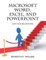 Microsoft Word, Excel, and PowerPoint