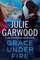 Grace Under Fire