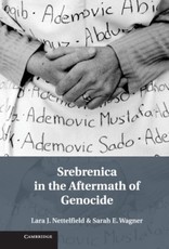 Srebrenica in the Aftermath of Genocide
