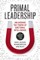 Primal Leadership