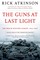 The Guns at Last Light