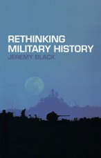 Rethinking Military History