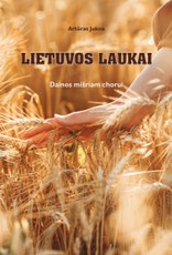 Lietuvos laukai: dainos mišriam chorui