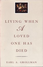 Living When a Loved One Has Died