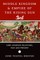 Middle Kingdom and Empire of the Rising Sun